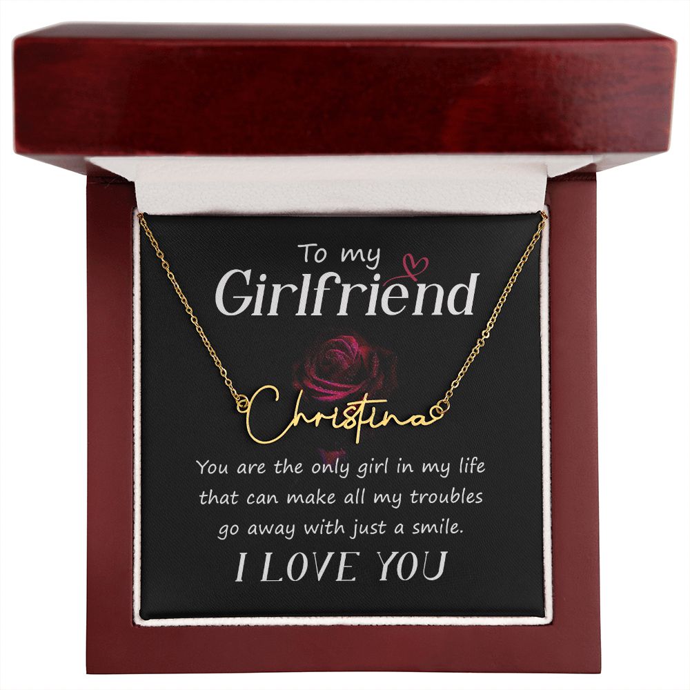 To My Girlfriend You Are The Signature Name Necklace-Express Your Love Gifts