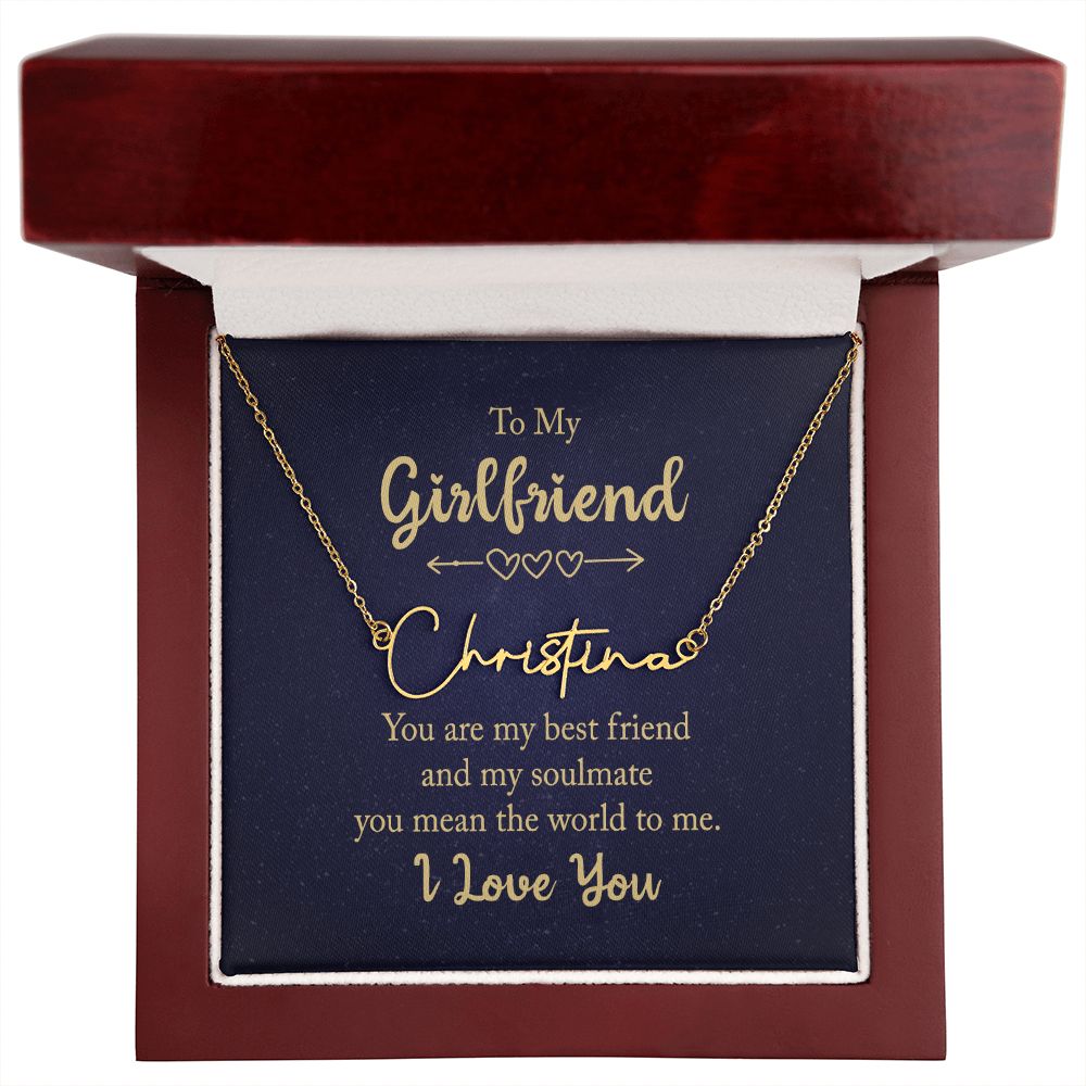 To My Girlfriend You Are My Best Friend Signature Name Necklace-Express Your Love Gifts
