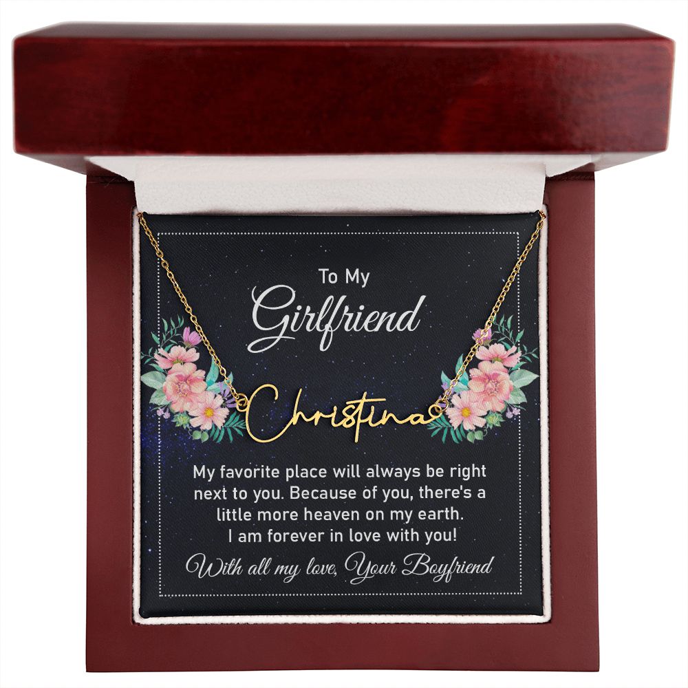 To My Girlfriend My Favorite Place Signature Name Necklace-Express Your Love Gifts