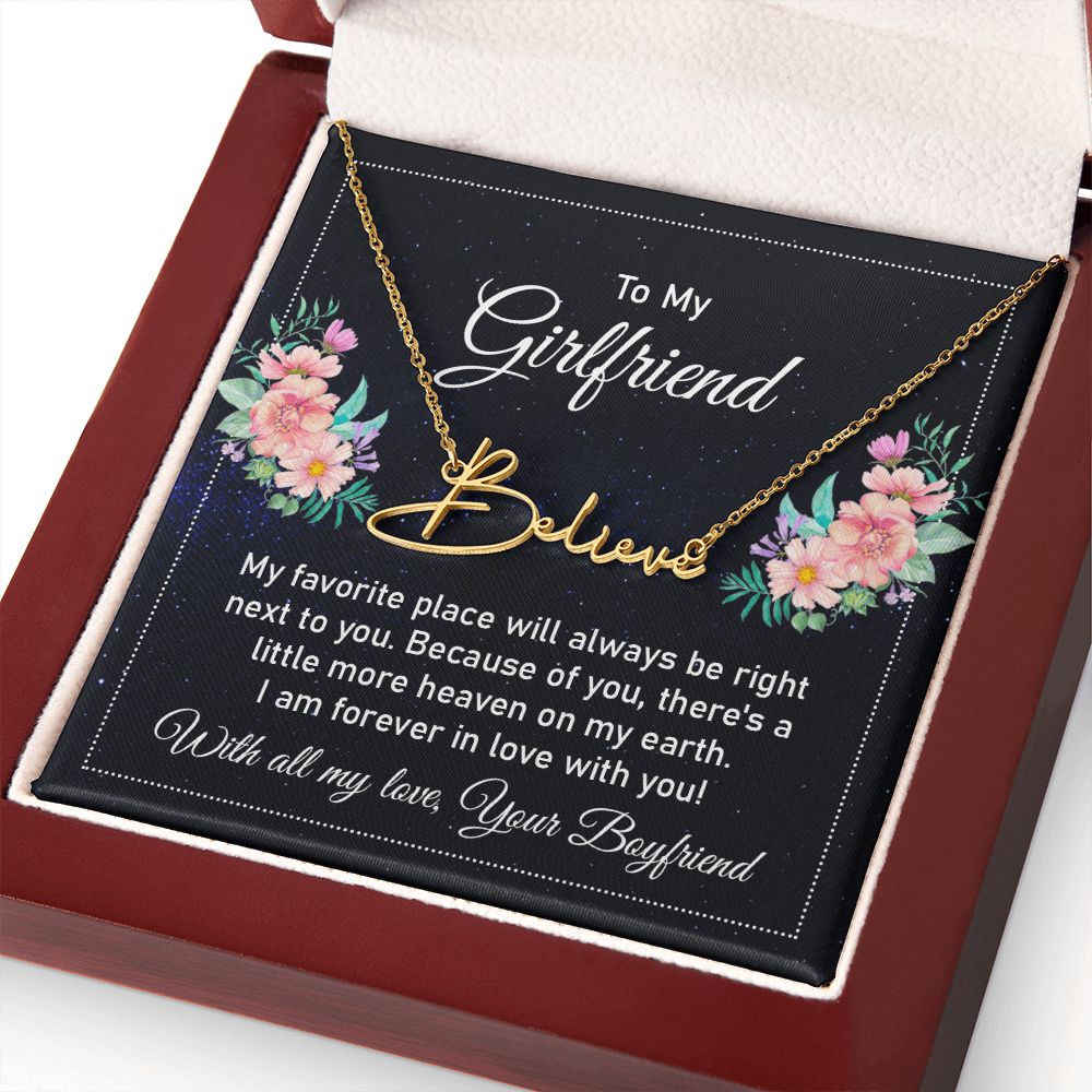 To My Girlfriend My Favorite Place Signature Name Necklace-Express Your Love Gifts