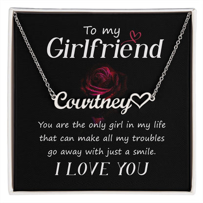 To My Girlfriend You Are The Name Necklace With Heart-Express Your Love Gifts