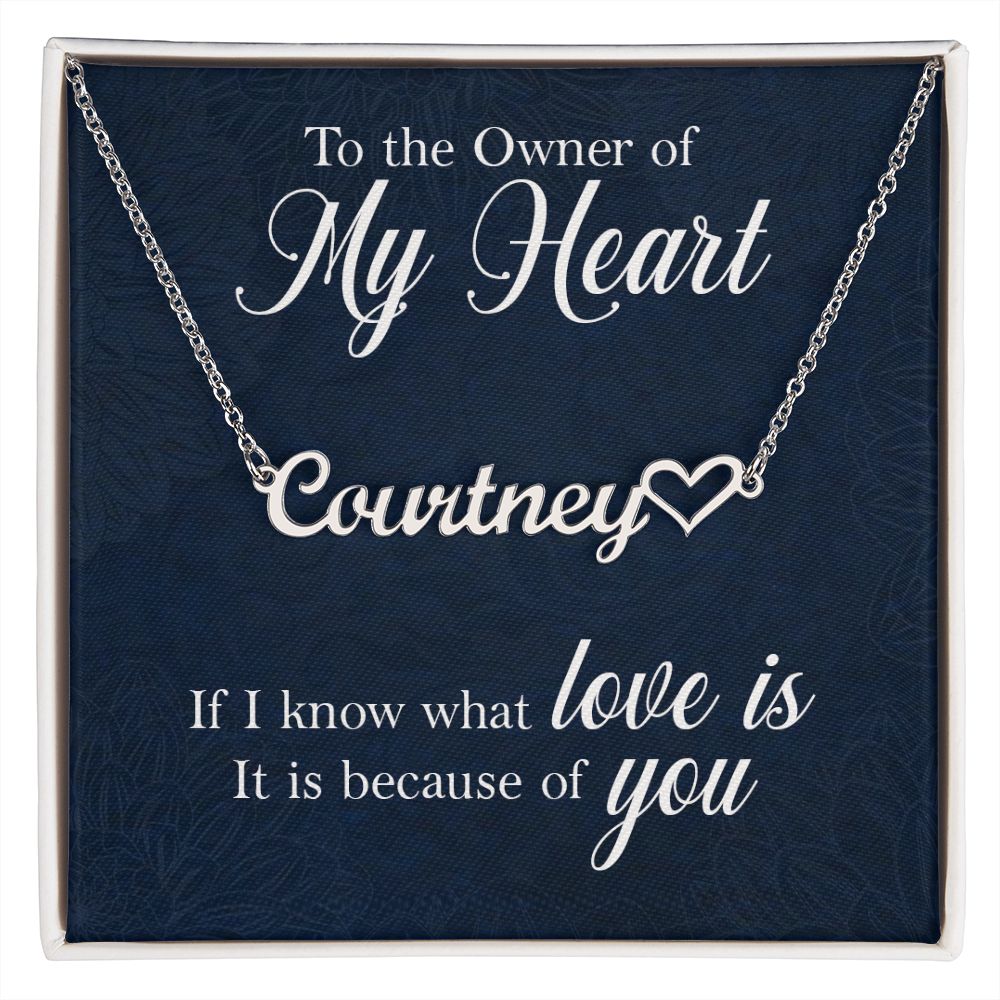 To the Owner of My Heart Name Necklace With Heart-Express Your Love Gifts