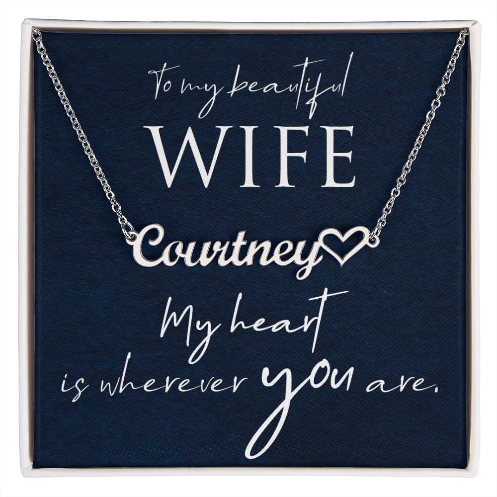 To My Beautiful Wife Name Necklace With Heart-Express Your Love Gifts