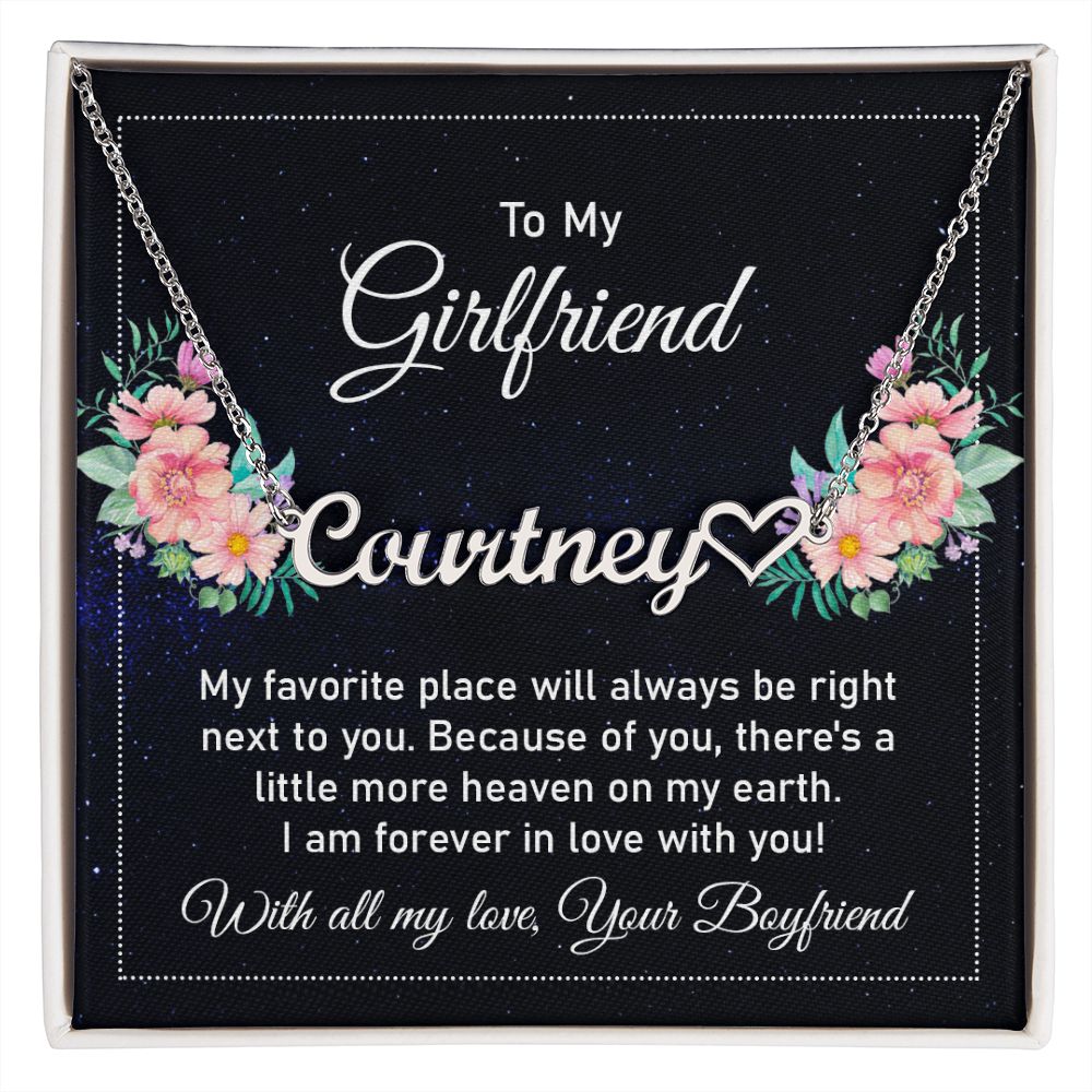 To My Girlfriend My Favorite Place Name Necklace With Heart-Express Your Love Gifts