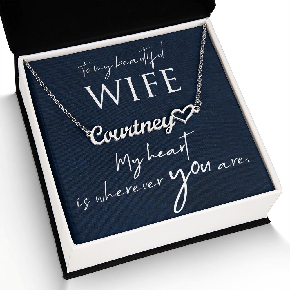 To My Beautiful Wife Name Necklace With Heart-Express Your Love Gifts