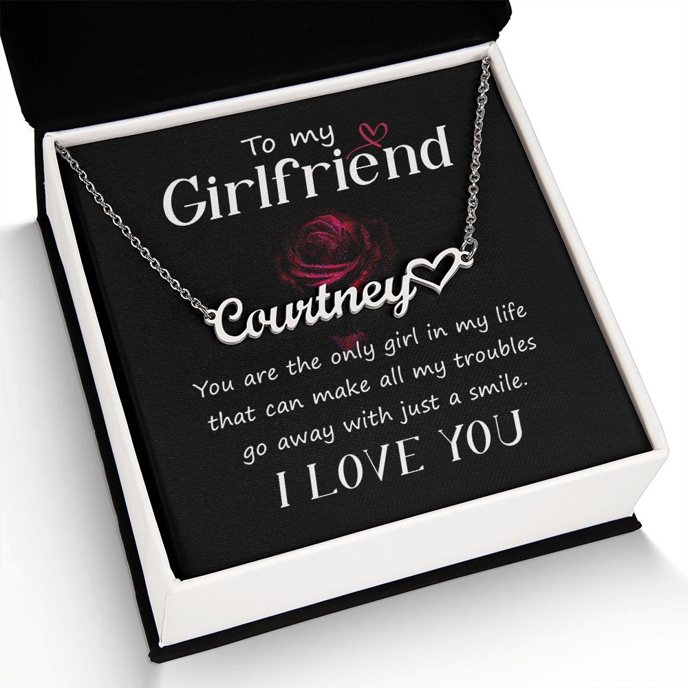 To My Girlfriend You Are The Name Necklace With Heart-Express Your Love Gifts