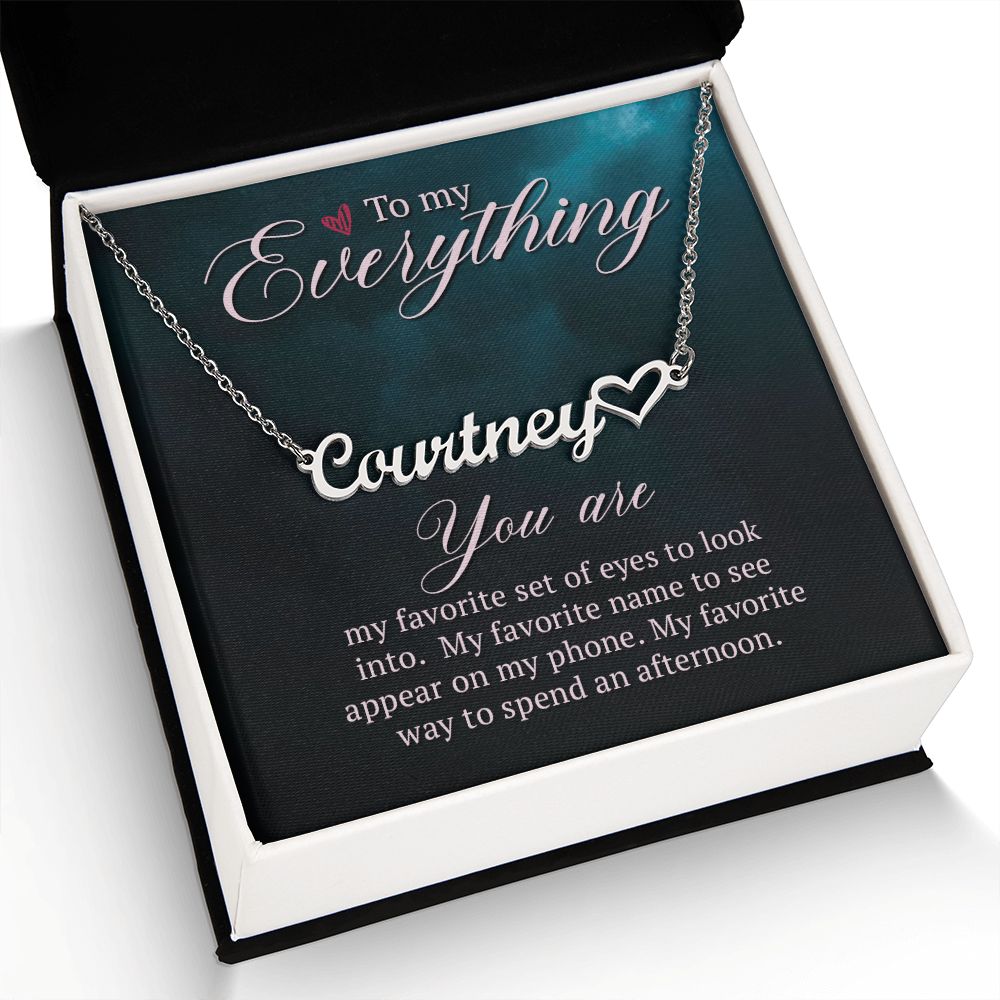 To My Everything Name Necklace With Heart-Express Your Love Gifts