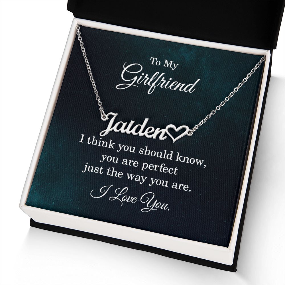 To My Girlfriend I Think You Should Know Name Necklace With Heart-Express Your Love Gifts