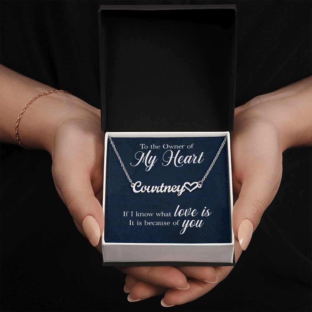 To the Owner of My Heart Name Necklace With Heart-Express Your Love Gifts