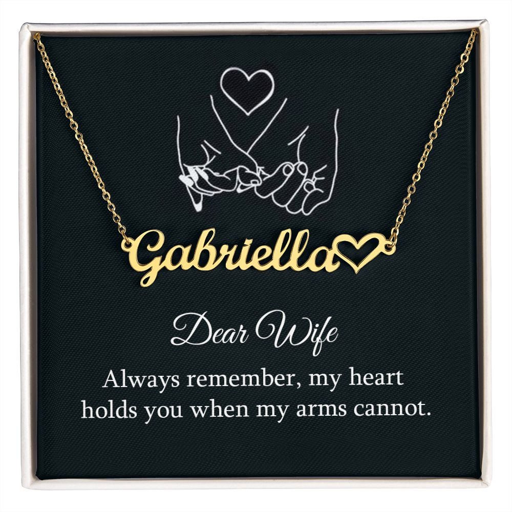 To My Wife Always Remember Name Necklace With Heart-Express Your Love Gifts