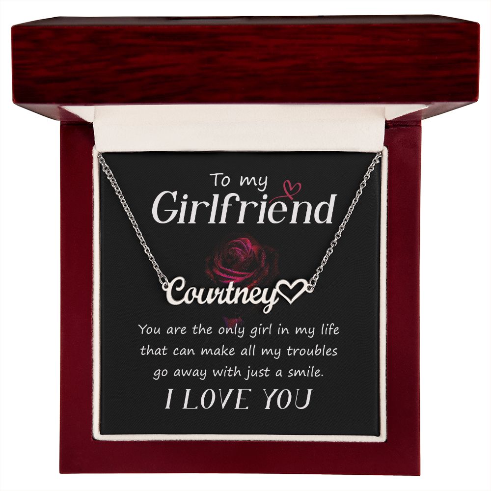 To My Girlfriend You Are The Name Necklace With Heart-Express Your Love Gifts
