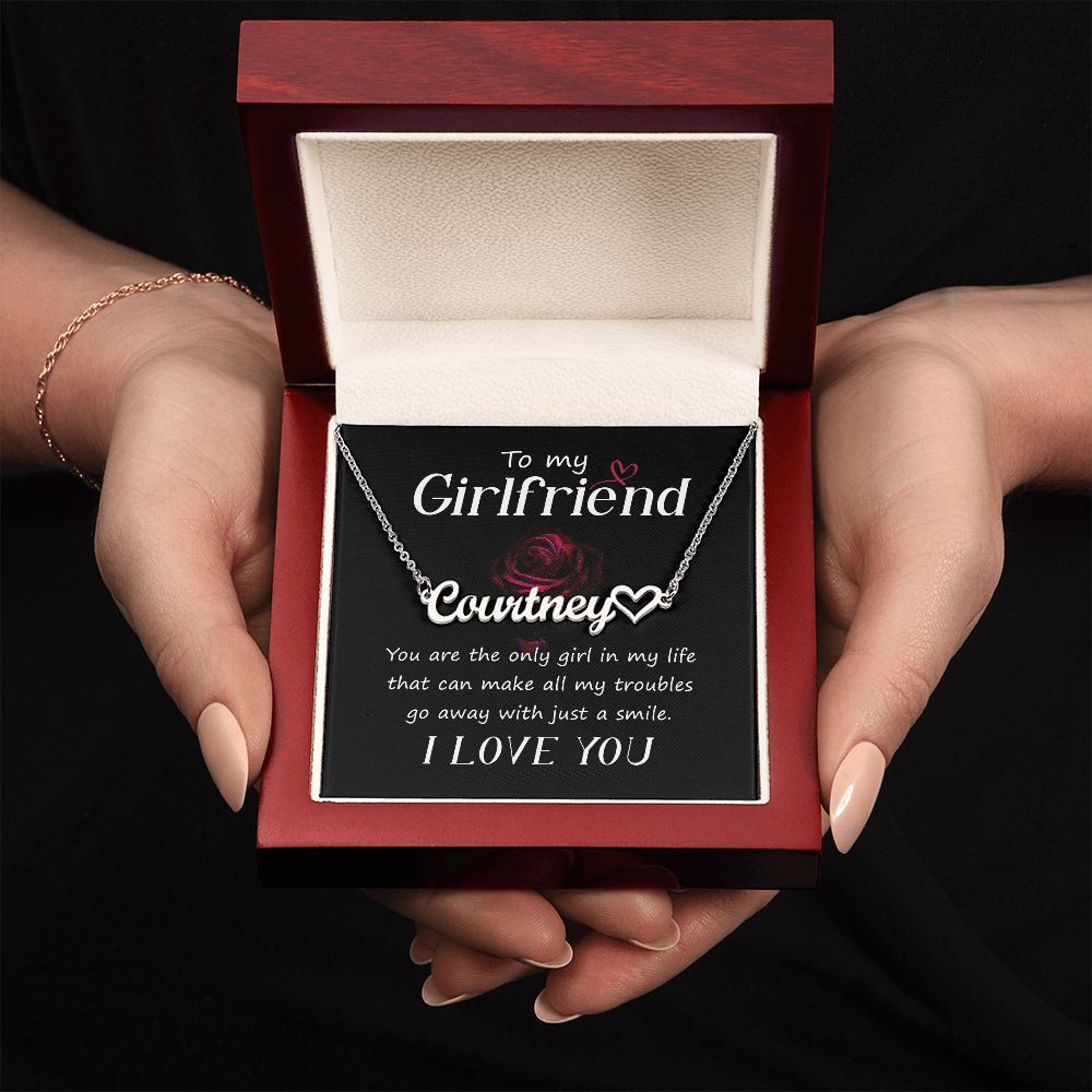 To My Girlfriend You Are The Name Necklace With Heart-Express Your Love Gifts