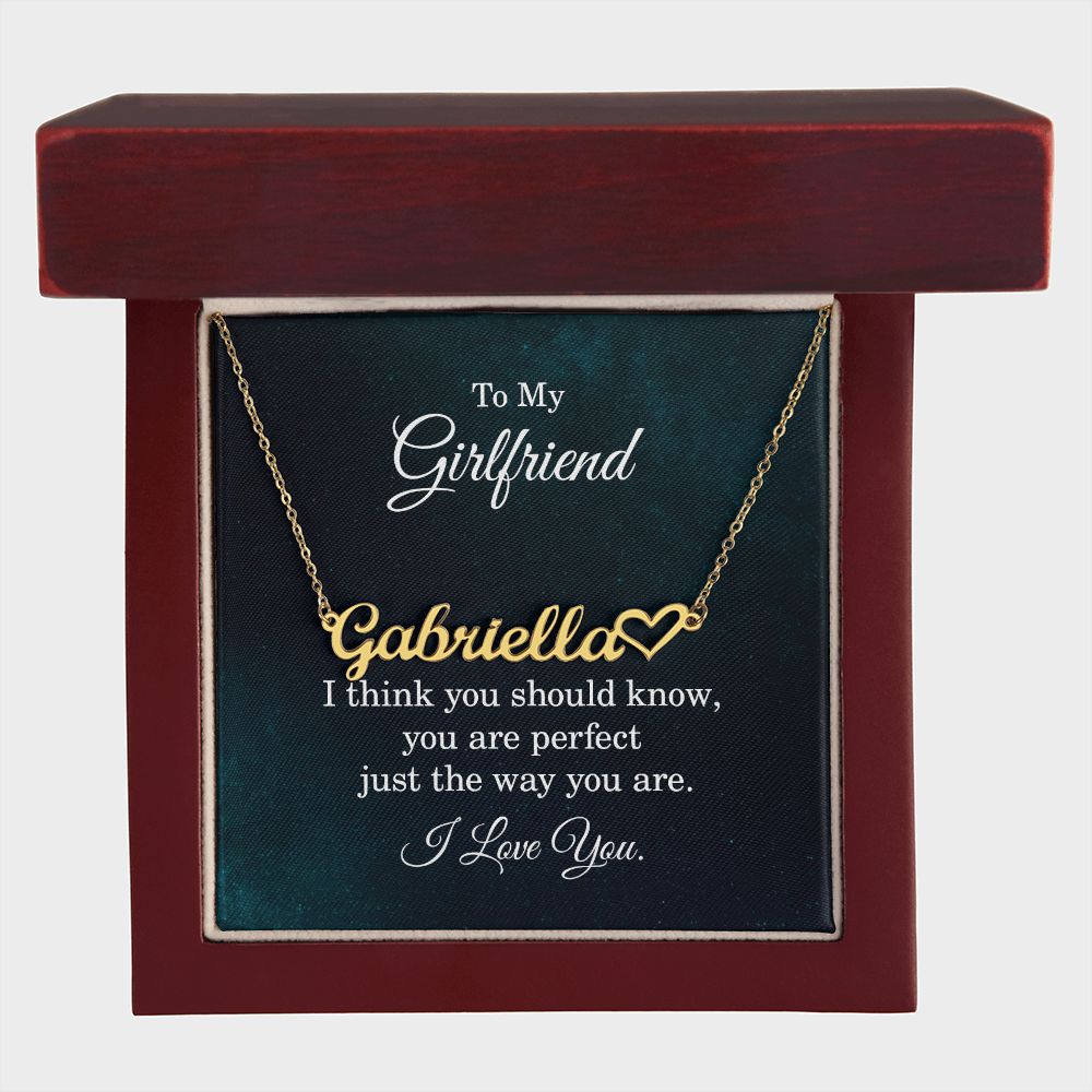 To My Girlfriend I Think You Should Know Name Necklace With Heart-Express Your Love Gifts