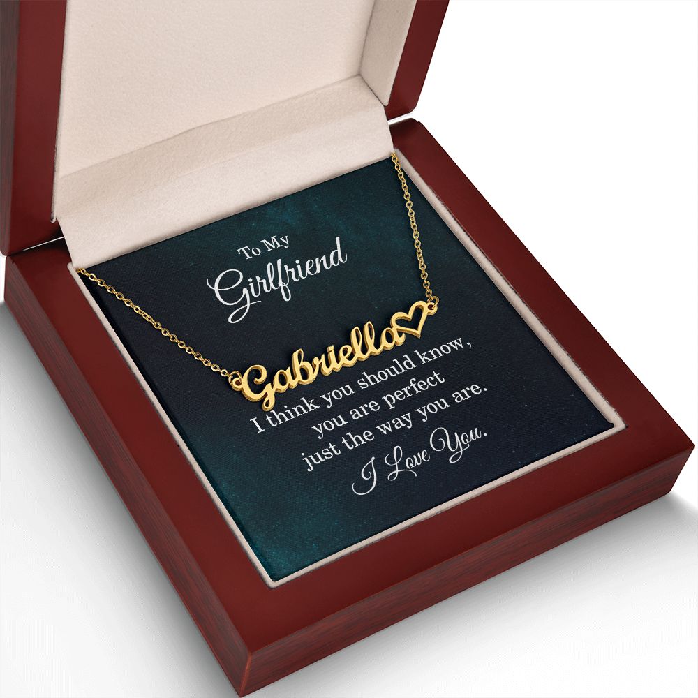 To My Girlfriend I Think You Should Know Name Necklace With Heart-Express Your Love Gifts