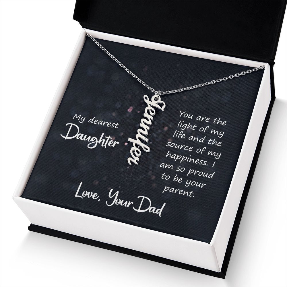 My Dearest Daughter You are the Light of My Life Vertical Name Necklace-Express Your Love Gifts
