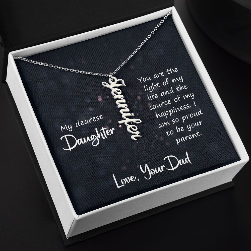 My Dearest Daughter You are the Light of My Life Vertical Name Necklace-Express Your Love Gifts