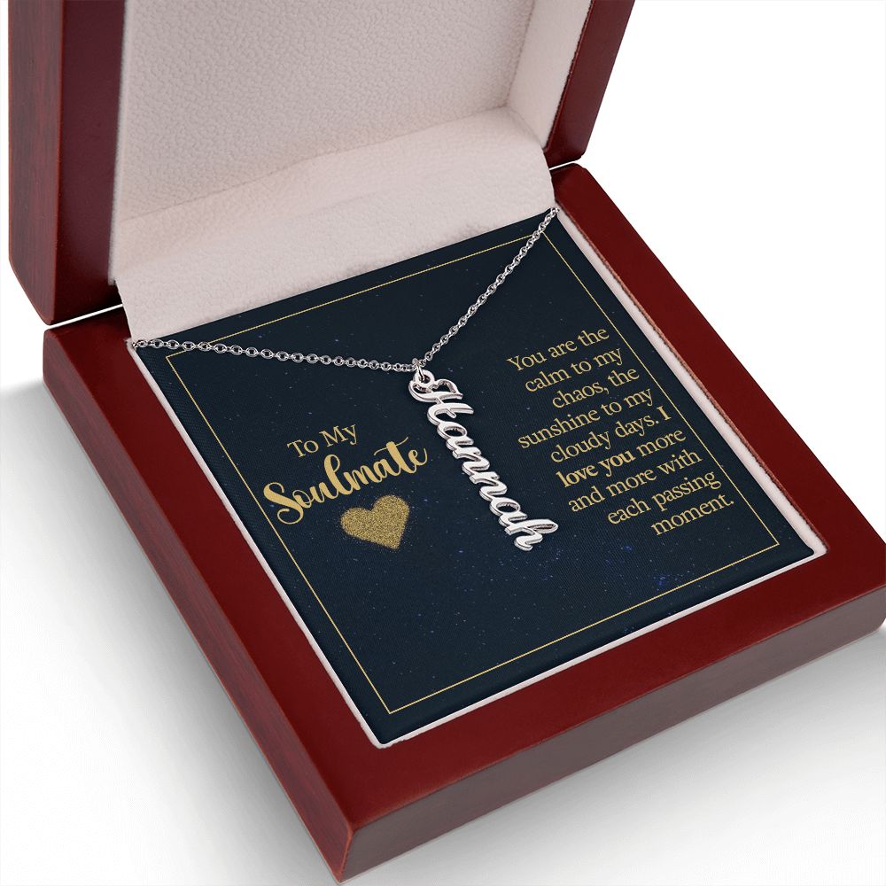 To My Soulmate You Are The Calm to My Chaos Vertical Name Necklace-Express Your Love Gifts