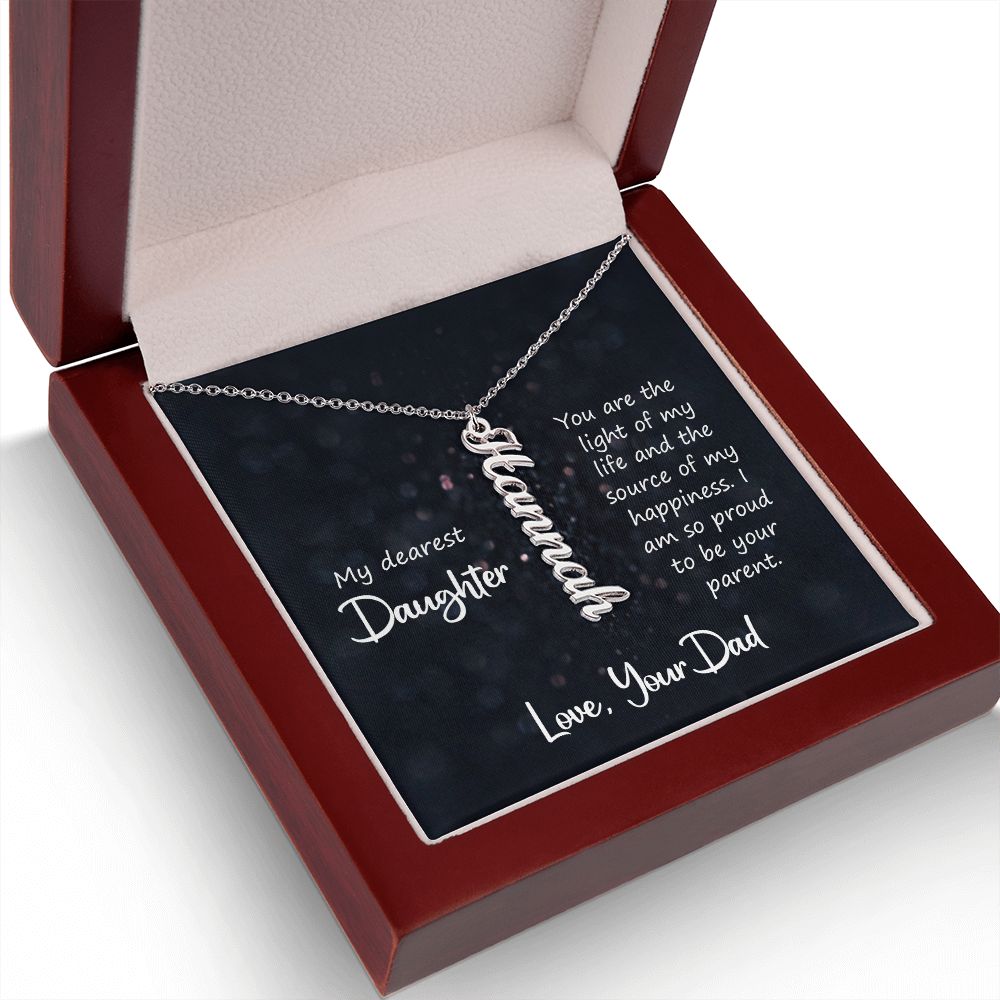 My Dearest Daughter You are the Light of My Life Vertical Name Necklace-Express Your Love Gifts