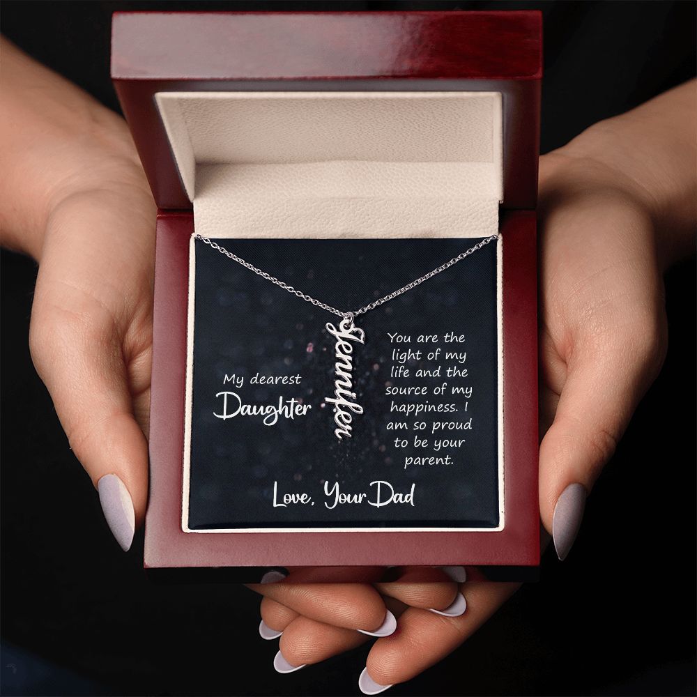 My Dearest Daughter You are the Light of My Life Vertical Name Necklace-Express Your Love Gifts