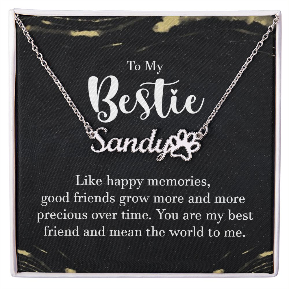 To My Bestie Like Happy Memories Name Necklace With Paw Print-Express Your Love Gifts
