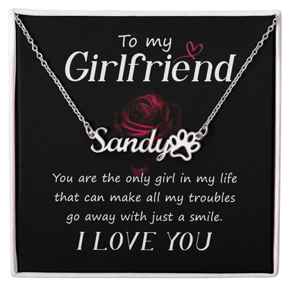 To My Girlfriend You Are The Only Girl Name Necklace With Paw Print-Express Your Love Gifts