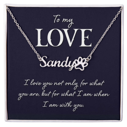 I Love Being With You Name Necklace With Paw Print-Express Your Love Gifts