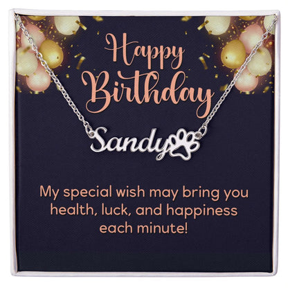 Happy Birthday Happiness Each Minute Name Necklace With Paw Print-Express Your Love Gifts