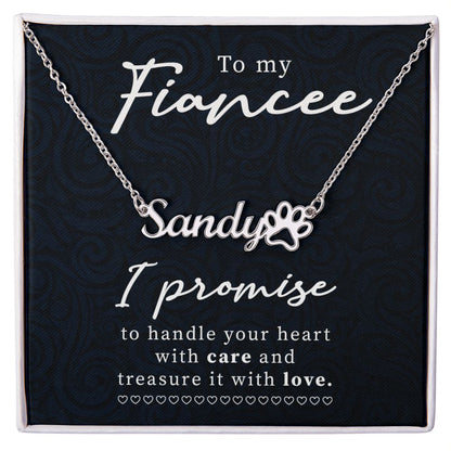 To My Fiancee I Promise Name Necklace With Paw Print-Express Your Love Gifts