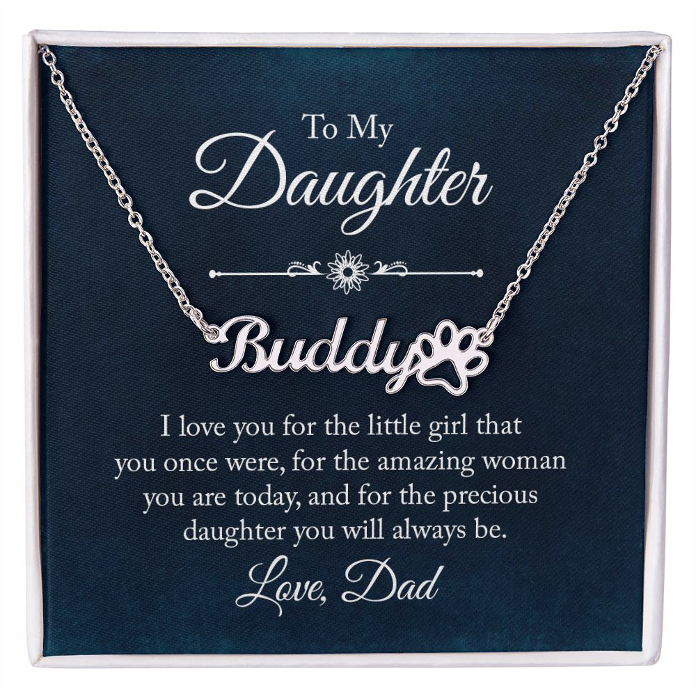 To My Daughter I Love You Name Necklace With Paw Print-Express Your Love Gifts