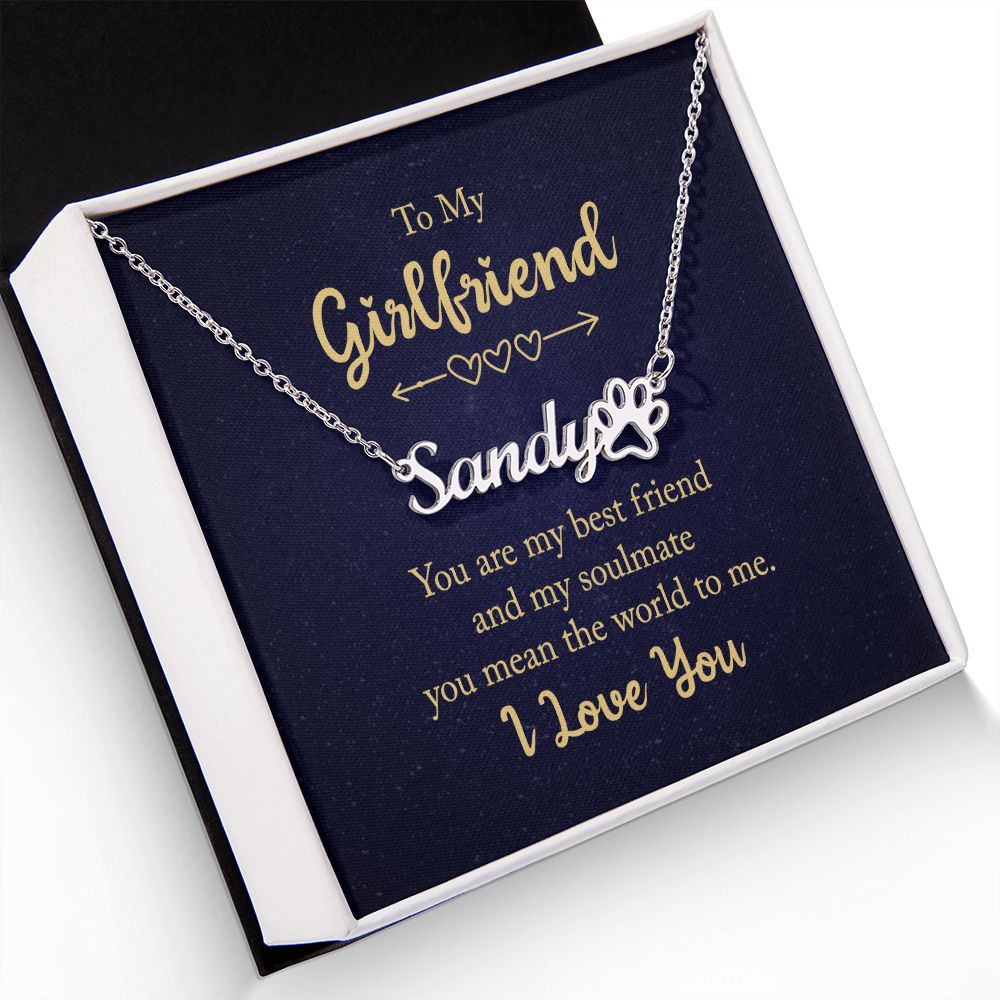 To My Girlfriend You Are My Best Friend Name Necklace With Paw Print-Express Your Love Gifts