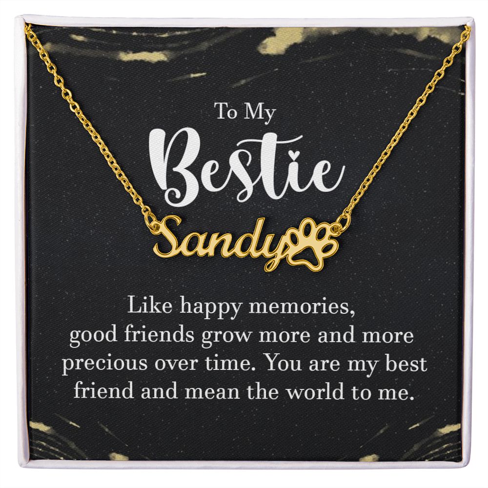 To My Bestie Like Happy Memories Name Necklace With Paw Print-Express Your Love Gifts