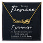 To My Fiancee I Promise Name Necklace With Paw Print-Express Your Love Gifts