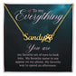 To My Everything You Are My Favorite Name Necklace With Paw Print-Express Your Love Gifts