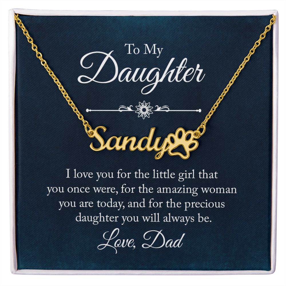 To My Daughter I Love You Name Necklace With Paw Print-Express Your Love Gifts