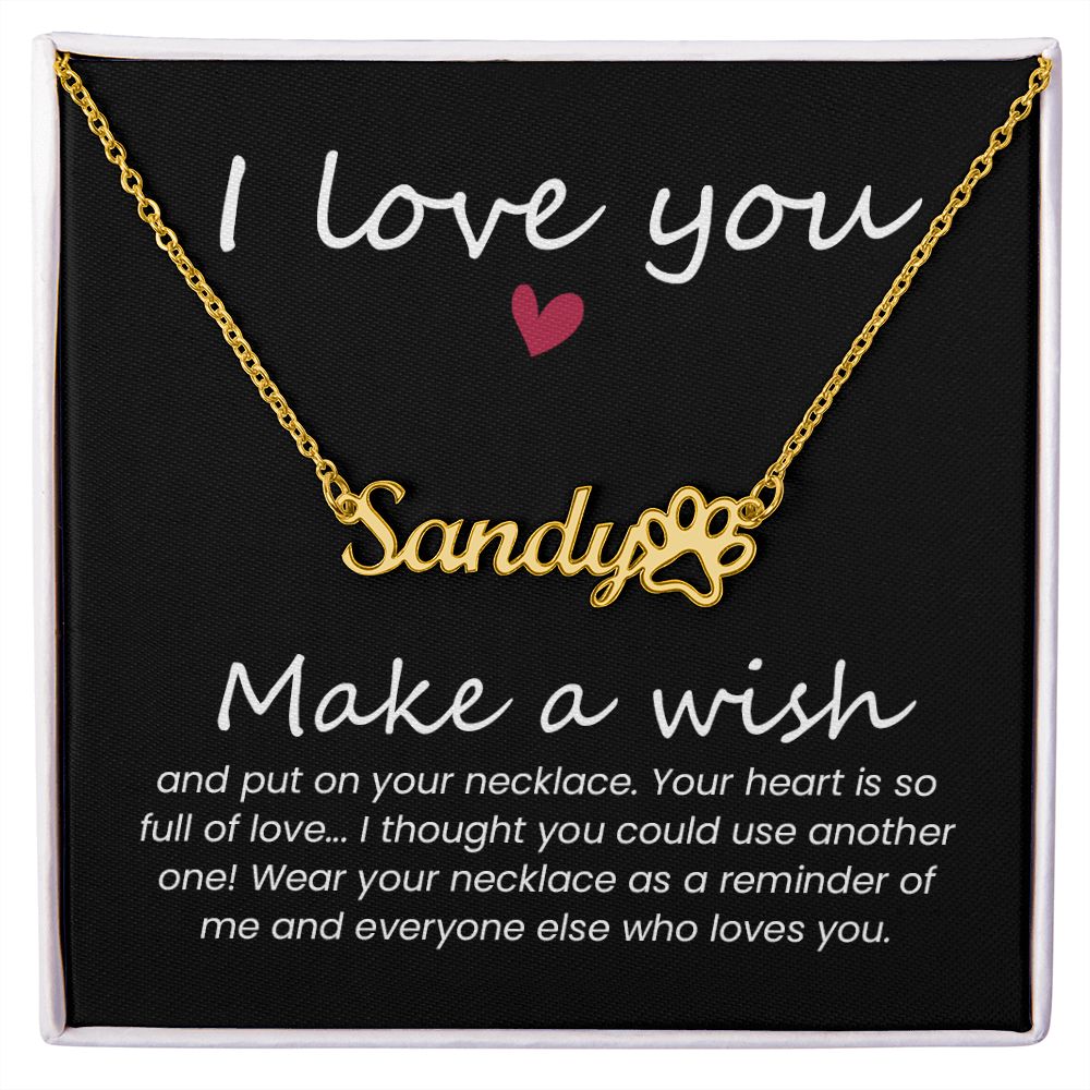 Your Heart is Full of Love Name Necklace With Paw Print-Express Your Love Gifts