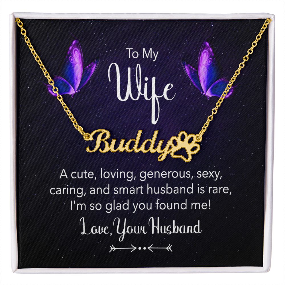 To My Wife A Cute Loving Name Necklace With Paw Print-Express Your Love Gifts