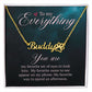 To My Everything You Are My Favorite Name Necklace With Paw Print-Express Your Love Gifts