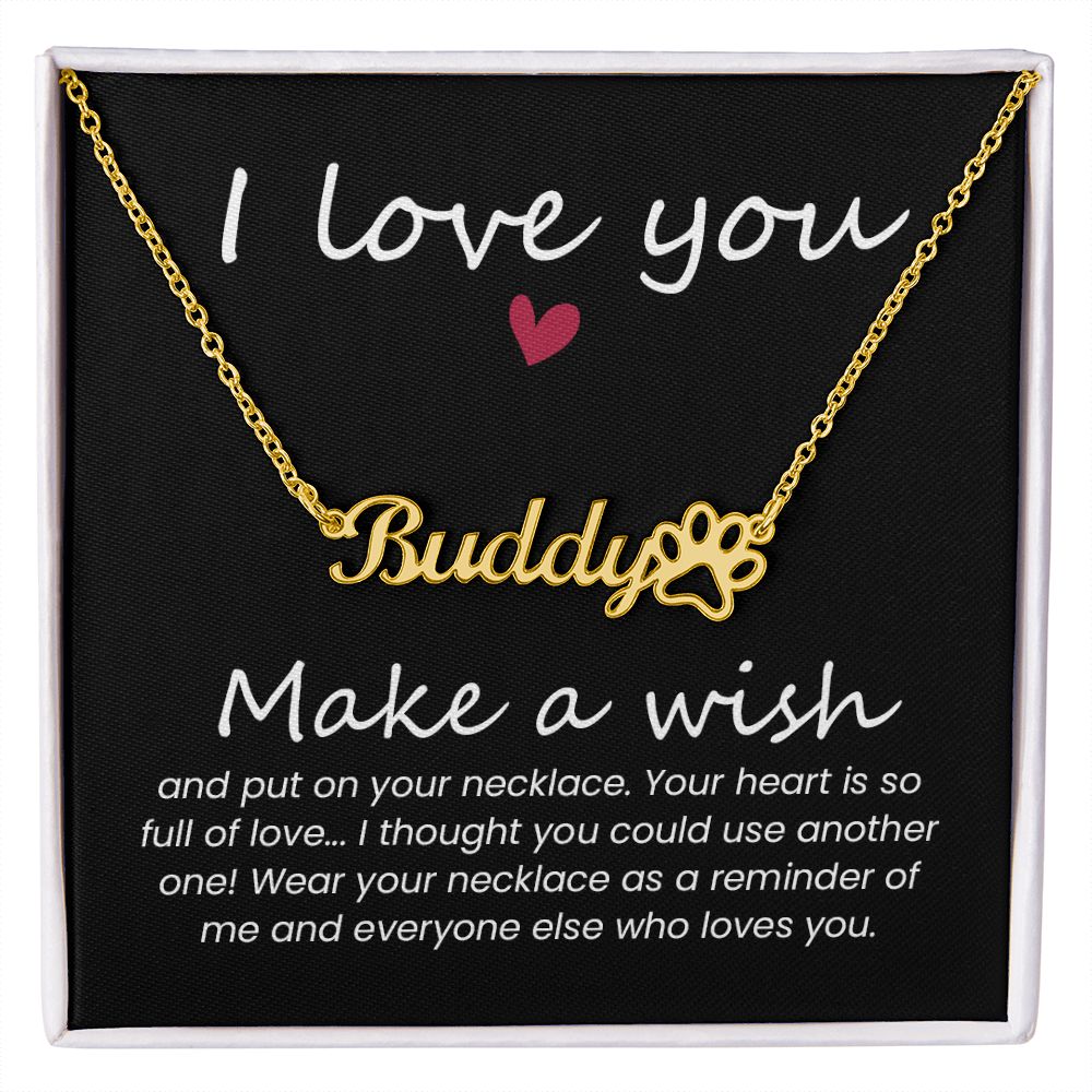Your Heart is Full of Love Name Necklace With Paw Print-Express Your Love Gifts
