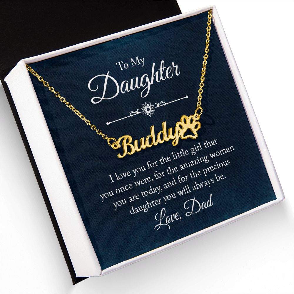To My Daughter I Love You Name Necklace With Paw Print-Express Your Love Gifts