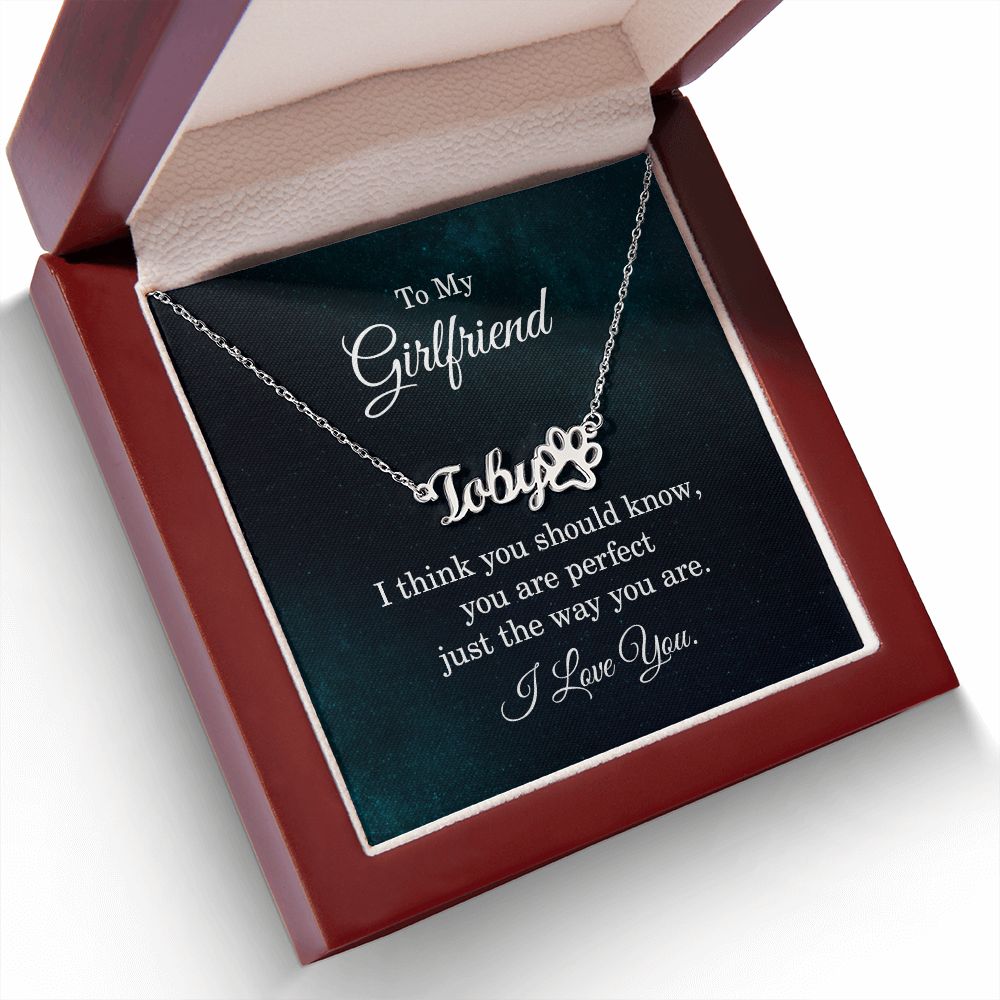 To My Girlfriend I Think You Should Know Name Necklace With Paw Print-Express Your Love Gifts