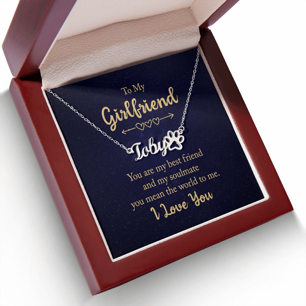 To My Girlfriend You Are My Best Friend Name Necklace With Paw Print-Express Your Love Gifts