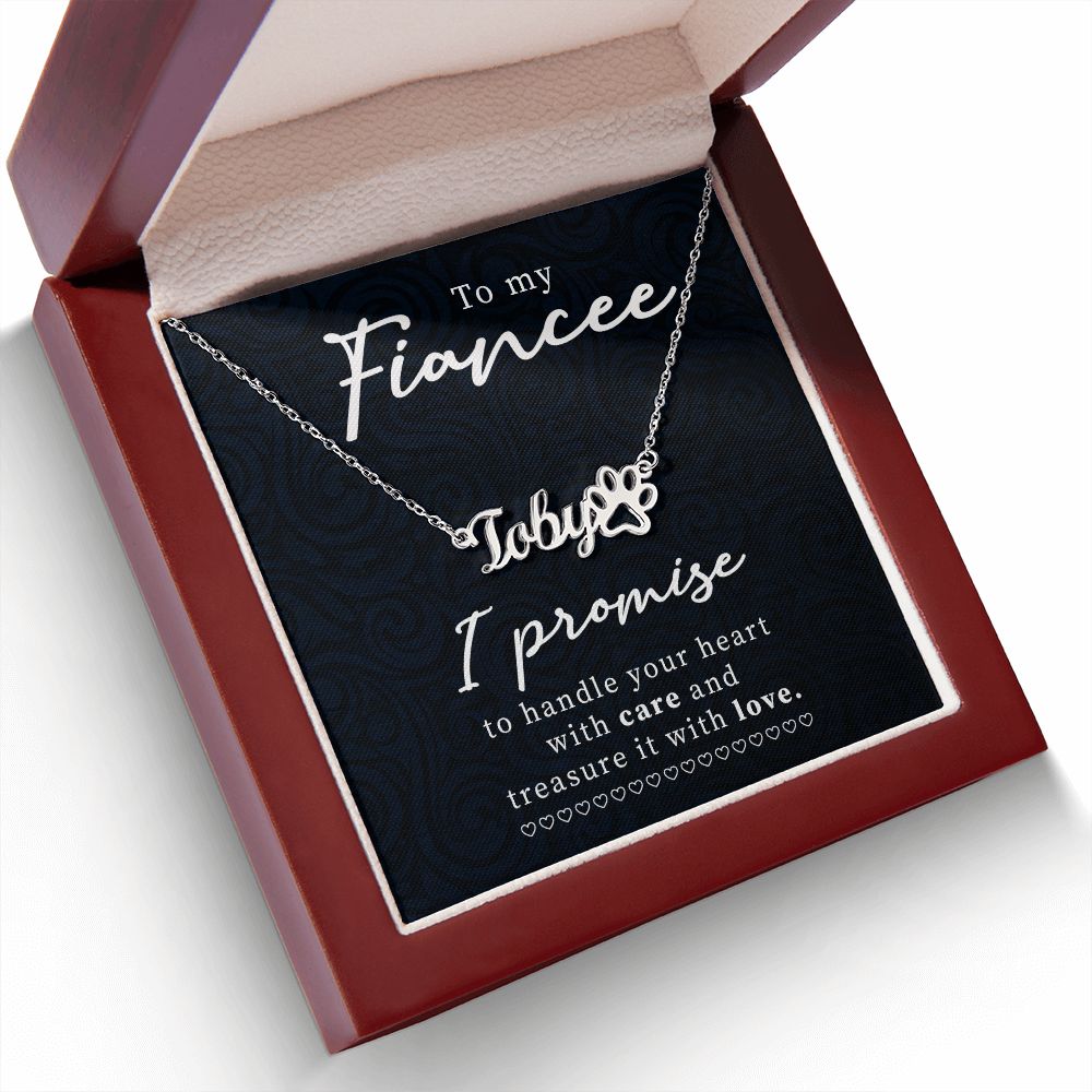 To My Fiancee I Promise Name Necklace With Paw Print-Express Your Love Gifts