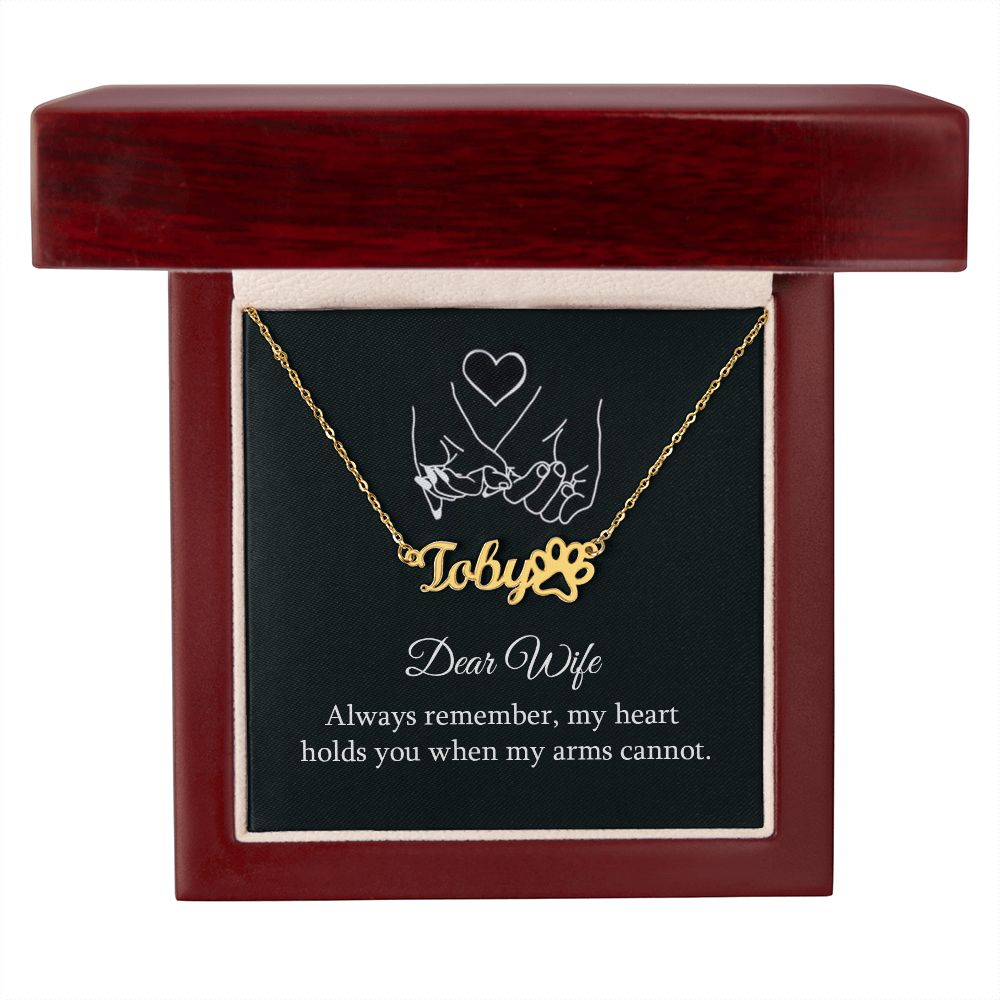 To My Wife Always Remember Name Necklace With Paw Print-Express Your Love Gifts