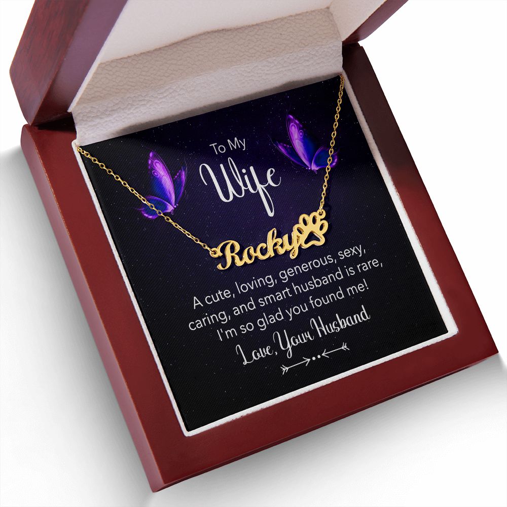 To My Wife A Cute Loving Name Necklace With Paw Print-Express Your Love Gifts