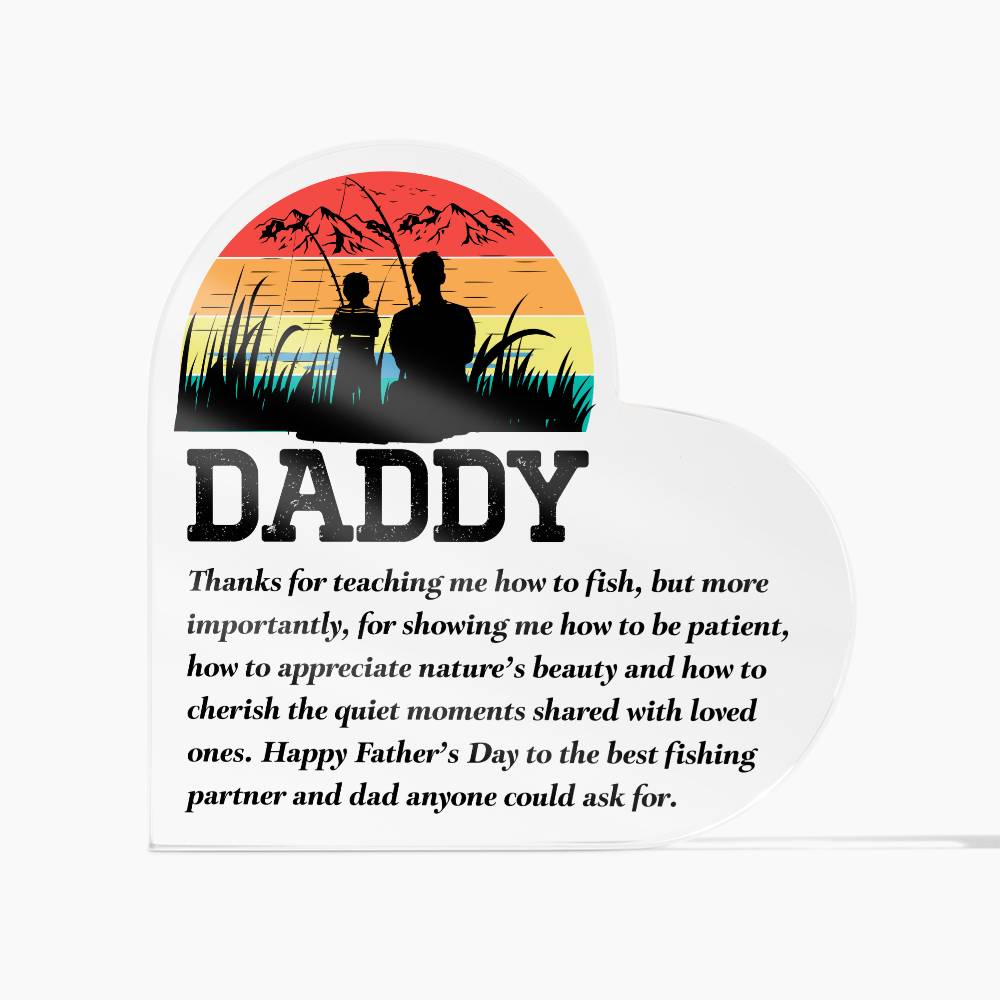 Fishing Daddy Printed Heart Shaped Acrylic Plaque-Express Your Love Gifts