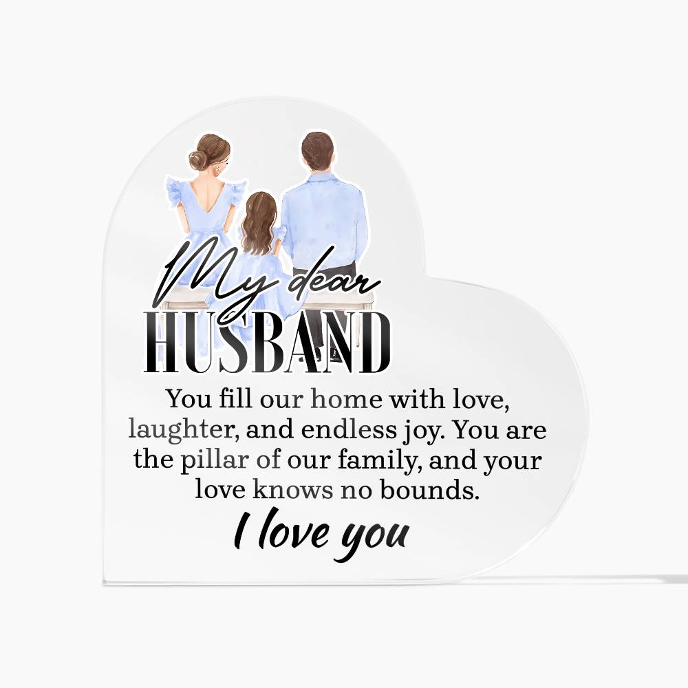 My Dear Husband Home With LovePrinted Heart Shaped Acrylic Plaque-Express Your Love Gifts