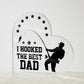 Fishing Dad Printed Heart Shaped Acrylic Plaque-Express Your Love Gifts
