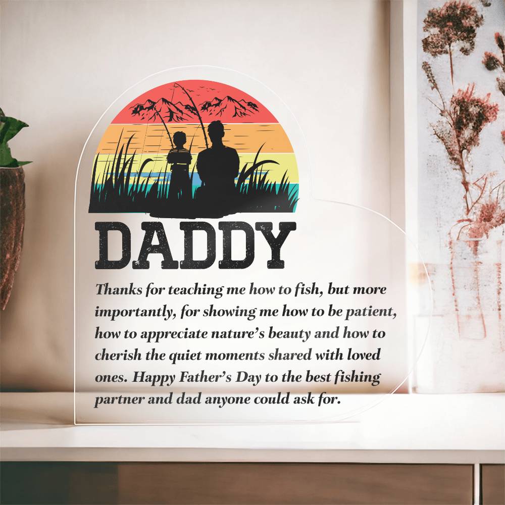 Fishing Daddy Printed Heart Shaped Acrylic Plaque-Express Your Love Gifts