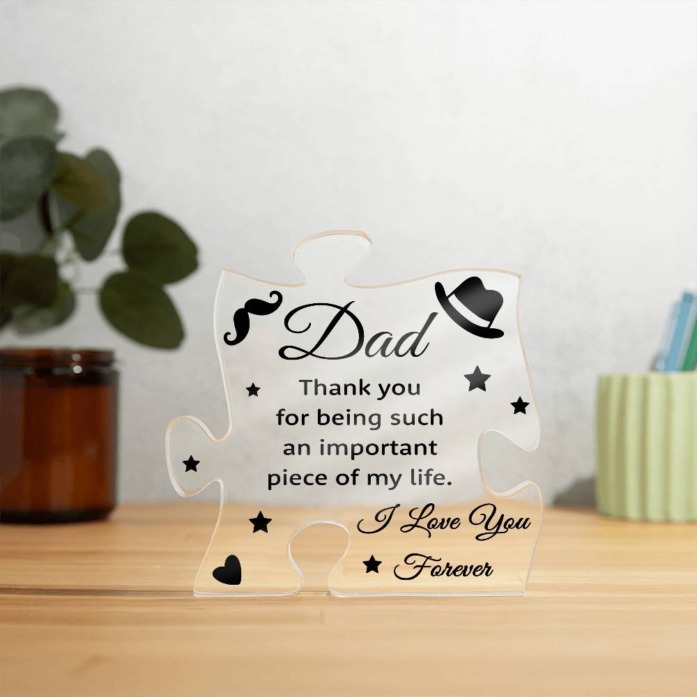 To My Father Thank you Printed Acrylic Puzzle Plaque-Express Your Love Gifts