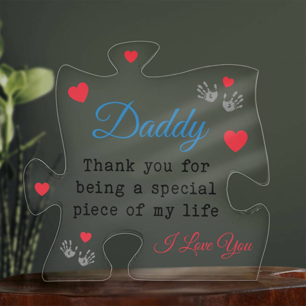 To My Father Piece of My Life Printed Acrylic Puzzle Plaque-Express Your Love Gifts